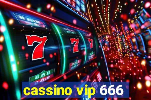 cassino vip 666