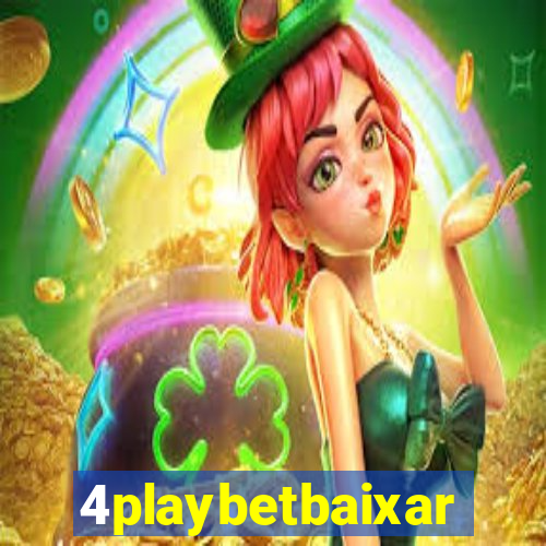 4playbetbaixar