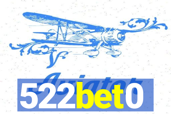 522bet0