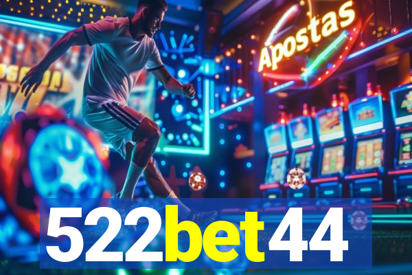 522bet44