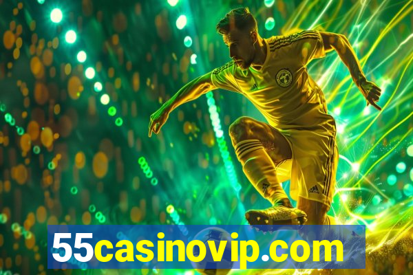 55casinovip.com