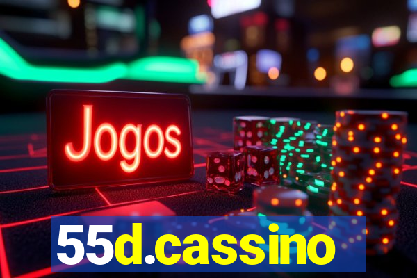 55d.cassino