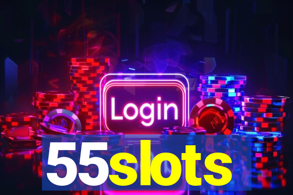 55slots