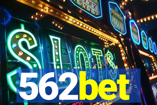 562bet