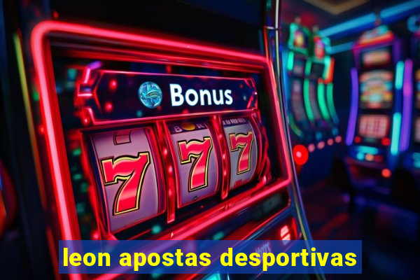 leon apostas desportivas