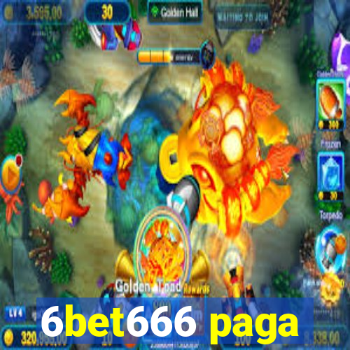 6bet666 paga