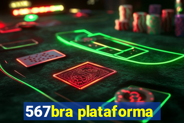 567bra plataforma