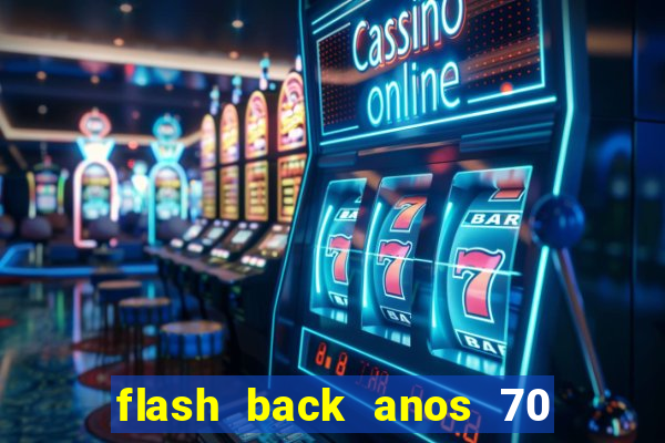 flash back anos 70 80 90 internacional download