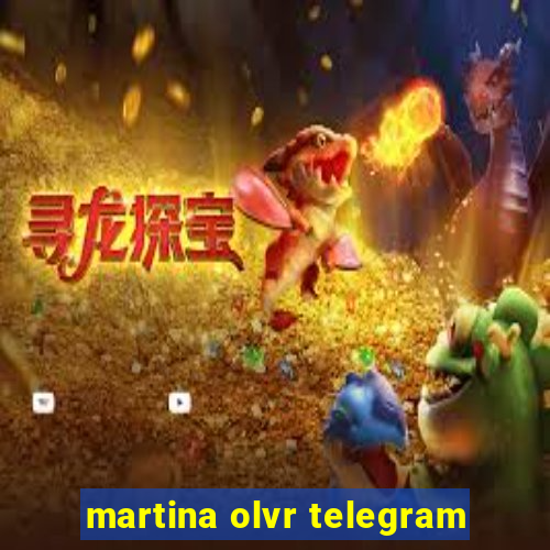 martina olvr telegram