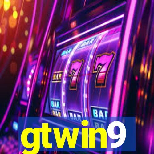 gtwin9