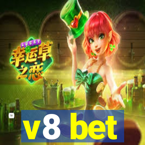 v8 bet