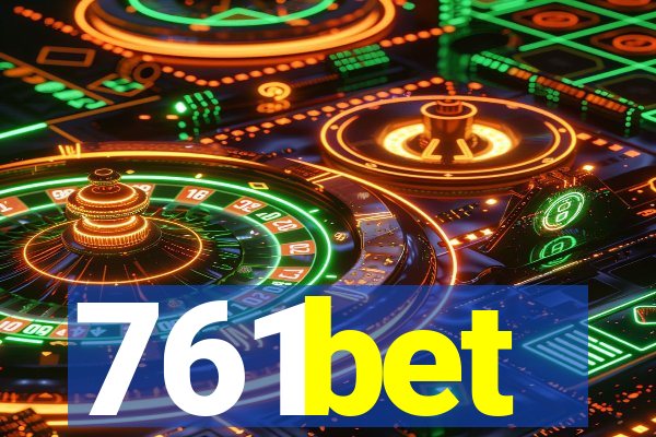 761bet