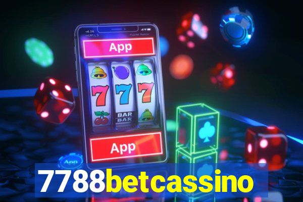 7788betcassino