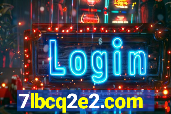 7lbcq2e2.com