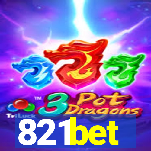 821bet