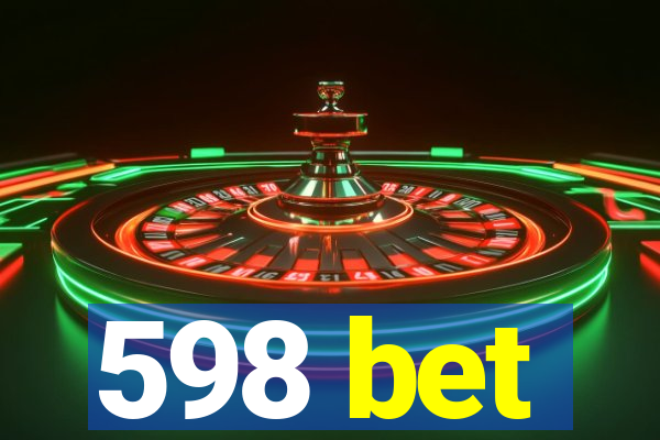 598 bet