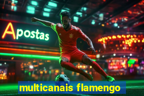 multicanais flamengo