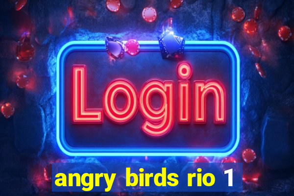 angry birds rio 1