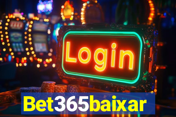 Bet365baixar