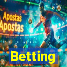 Betting