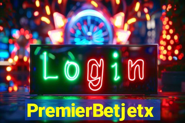 PremierBetjetx