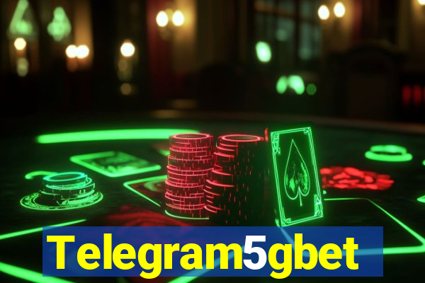 Telegram5gbet