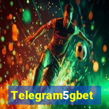 Telegram5gbet