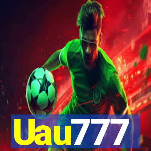 Uau777