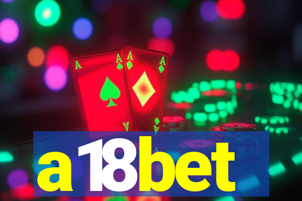 a18bet