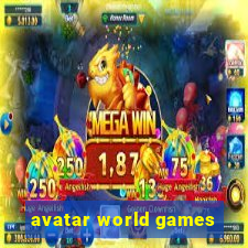 avatar world games