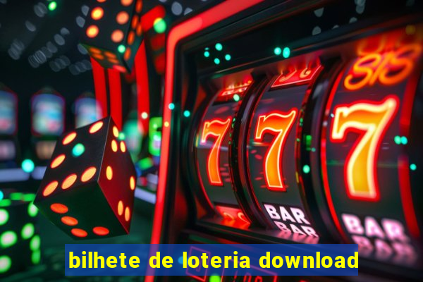 bilhete de loteria download