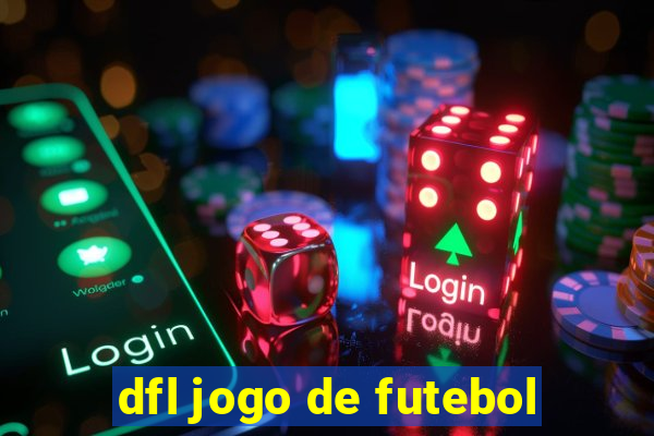 dfl jogo de futebol