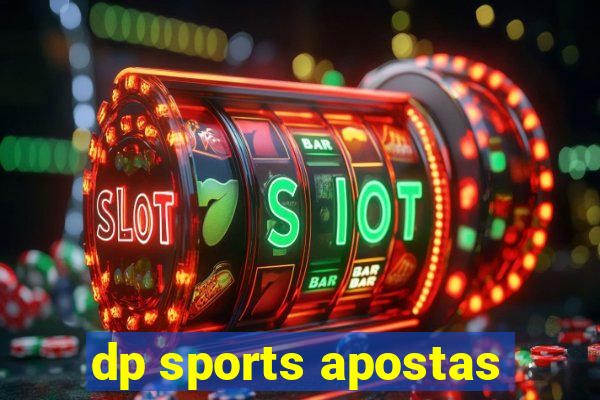 dp sports apostas