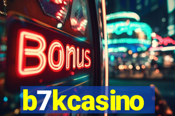 b7kcasino