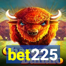 bet225