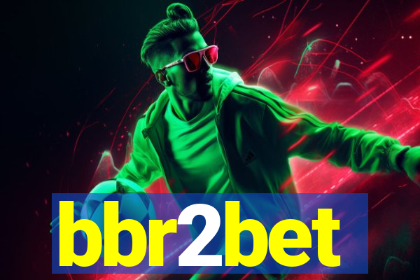 bbr2bet