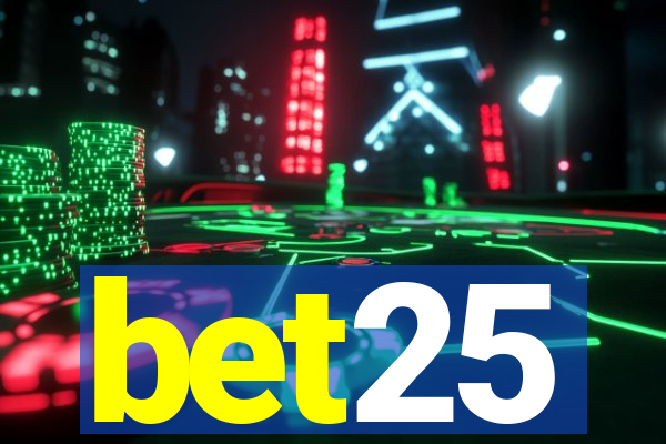 bet25