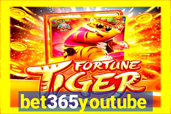 bet365youtube