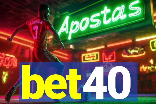 bet40