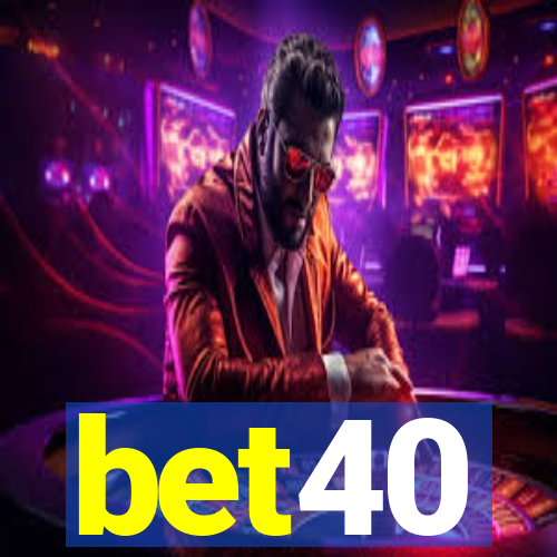 bet40