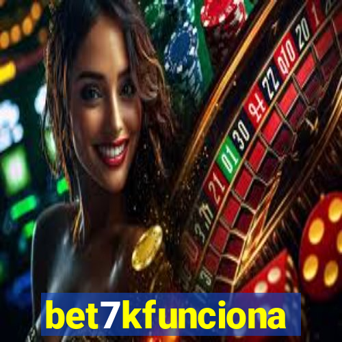 bet7kfunciona