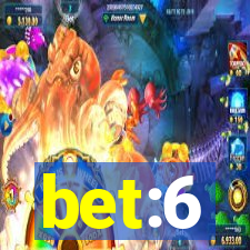 bet:6