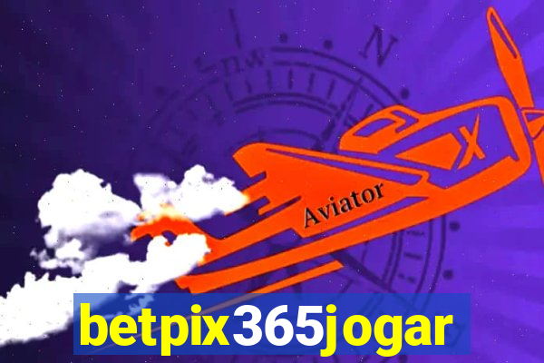 betpix365jogar