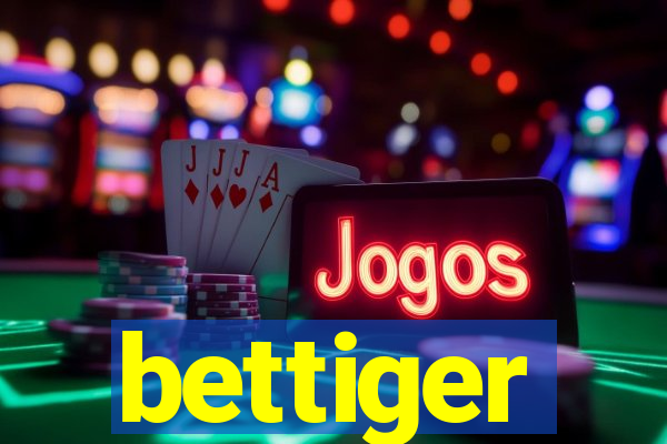 bettiger