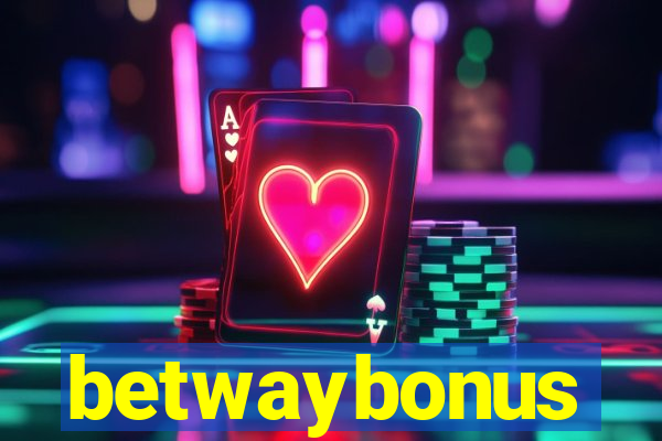 betwaybonus