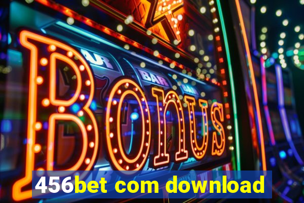 456bet com download