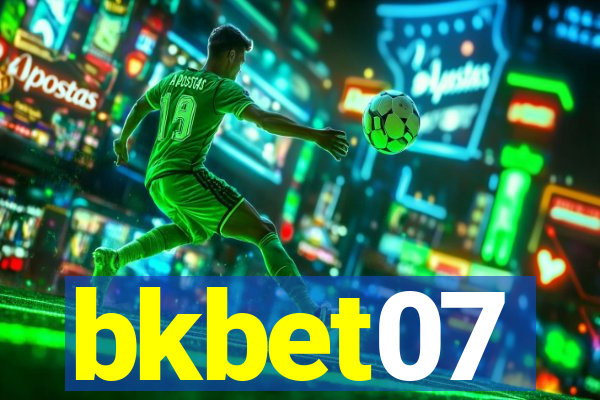 bkbet07