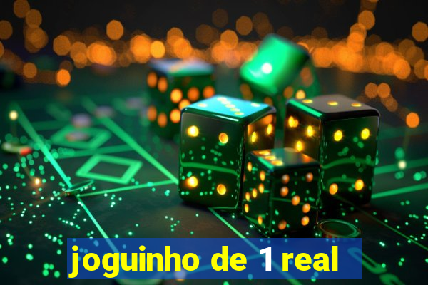 joguinho de 1 real