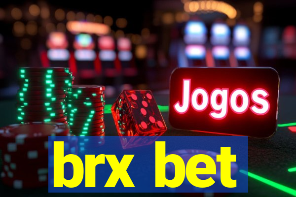 brx bet