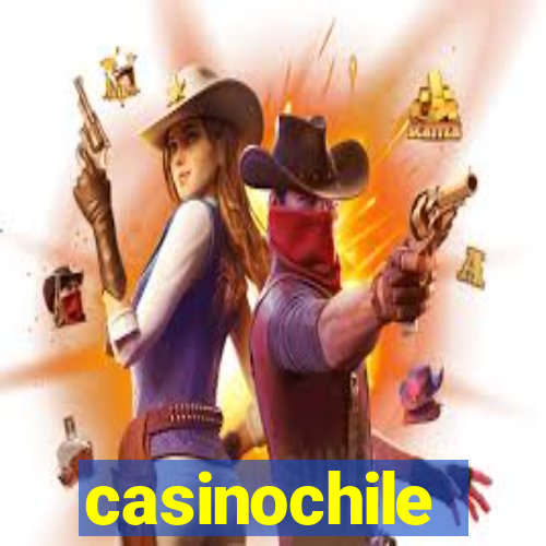 casinochile